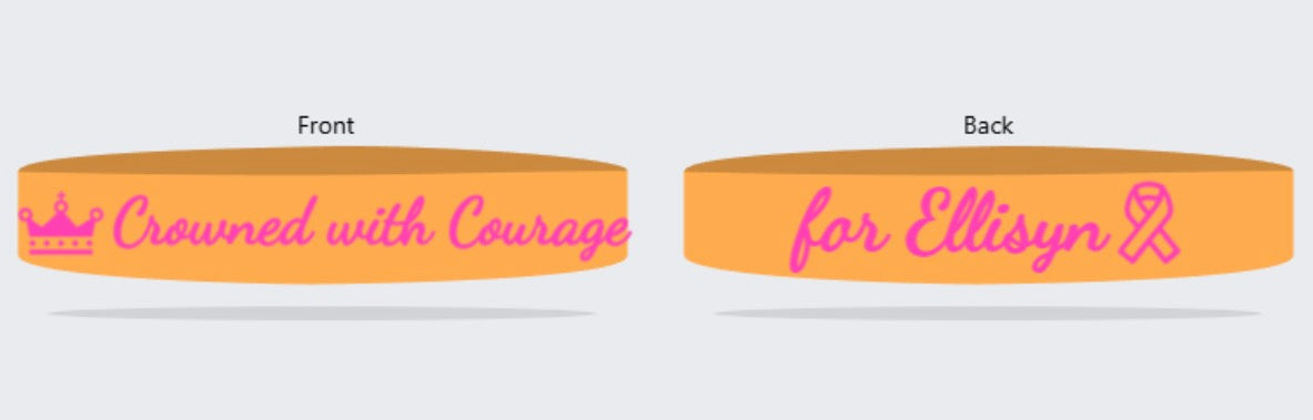 Crowned with Courage for Ellisyn Bracelets