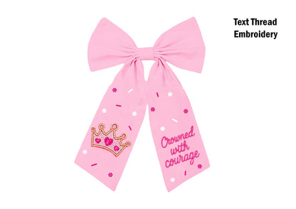 Crowned with Courage for Ellisyn Bow